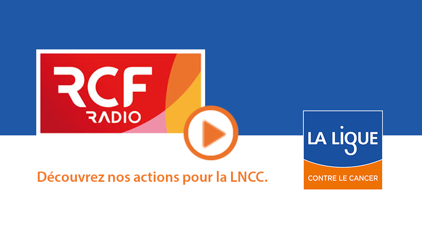 Ligue Nationale contre le Cancer Interview